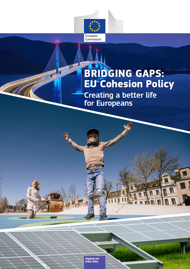Evropská komise vydala novou publikaci: Bridging Gaps: Politika soudržnosti EU - Vytváření lepšího života pro Evropany 
